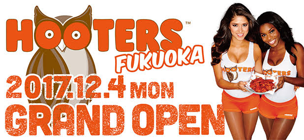 Hooters Fukuoka 2017.12.6 wed GRAND OPEN