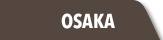 OSAKA