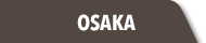 OSAKA STORE