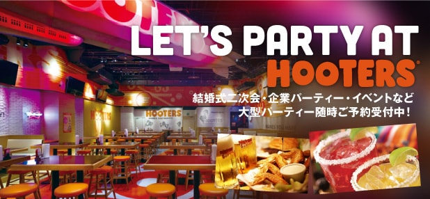 LET’S PARTY AT HOOTERS!